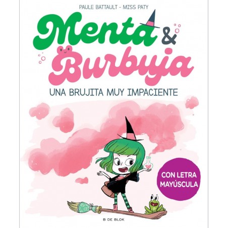 MENTA Y BURBUJA 1. UNA BRUJITA