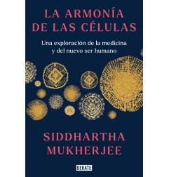 LA ARMONIA DE LAS CELULAS