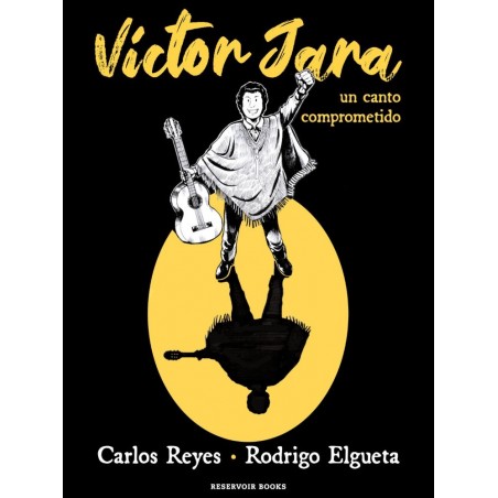 VICTOR JARA: UNA CANCION COMPROMETIDA