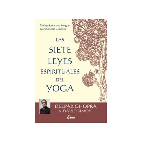 SIETE LEYES ESPIRIYUALES DEL YOGA