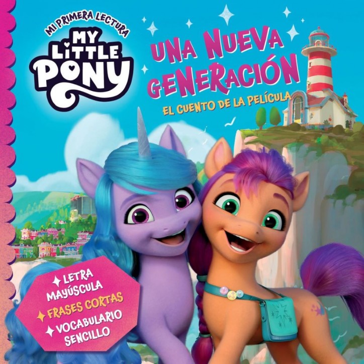 MY LITTLE PONY. UNA NUEVA GENERACION