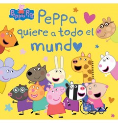 PEPPA QUIERE A TODO EL MUNDO