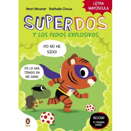 SUPERDOS 2: SUPERDOS Y LOS PEDOS