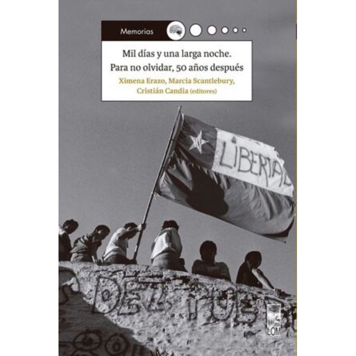 MIL DIAS Y UNA LARGA NOCHE. PARA NO OLVIDAR, 50 AÑOS DESPUÉS