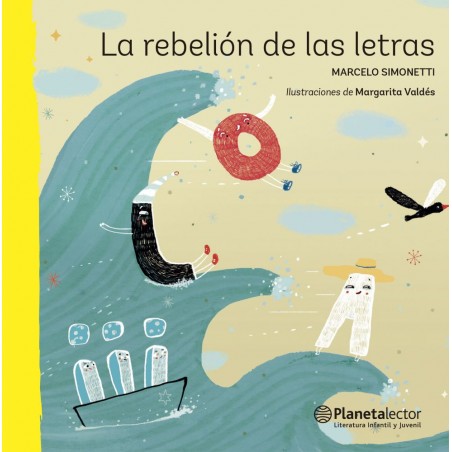 LA REBELIÓN DE LAS LETRAS