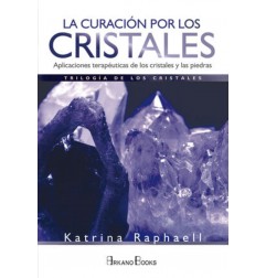 LA CURACION POR LOS CRISTALES