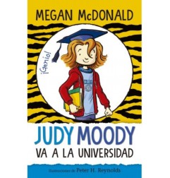 JUDY MOODY VA A LA UNIVERSIDAD