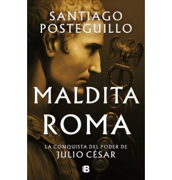 MALDITA ROMA (SERIE CÉSAR 2)