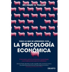 TODO LO QUE HE APRENDIDO CON LA PSICOLOGÍA ECONÓMICA