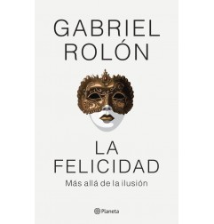 LA FELICIDAD