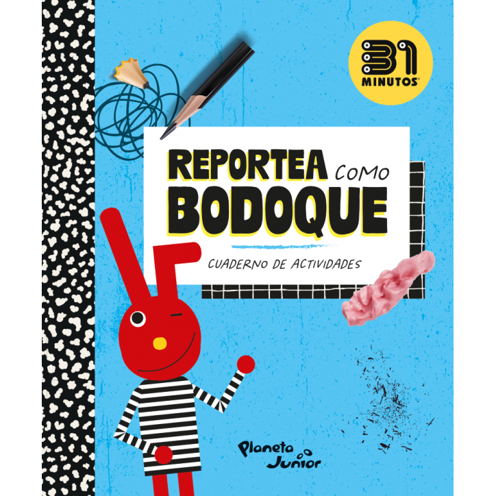 REPORTEA COMO BODOQUE. CUADERNO DE ACTIVIDADES