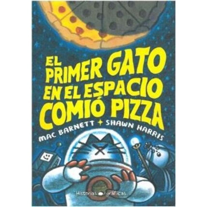 EL PRIMER GATO EN EL ESPACIO COMIO PIZZA