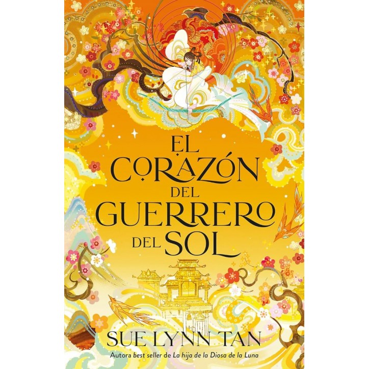 EL CORAZON DEL GUERRERO DEL SOL (CELESTIAL KINGDOM 2)