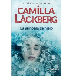 LA PRINCESA DE HIELO (LOS LOS CRIMENES DE FJÄLLBACKA 1)