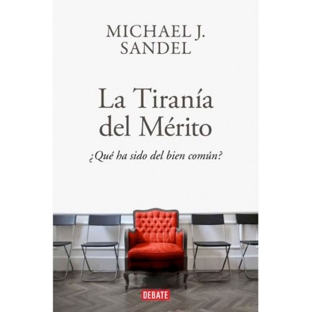 LA TIRANIA DEL MERITO