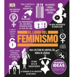 GRANDES IDEAS - EL LIBRO DEL FEMINISMO