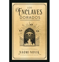 LOS ENCLAVES DORADOS