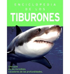 ENCICLOPEDIA DE LOS TIBURONES