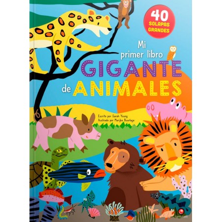 MI PRIMER LIBRO GIGANTE DE ANIMALES