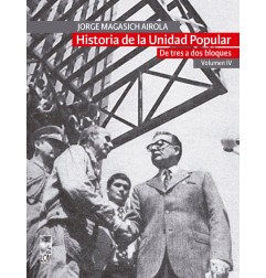 HISTORIA DE LA UNIDAD POPULAR IV