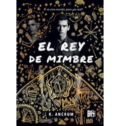 EL REY DE MIMBRE