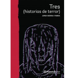 TRES (HISTORIAS DE TERROR)