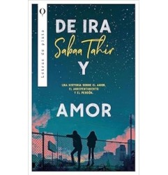 DE IRA Y AMOR