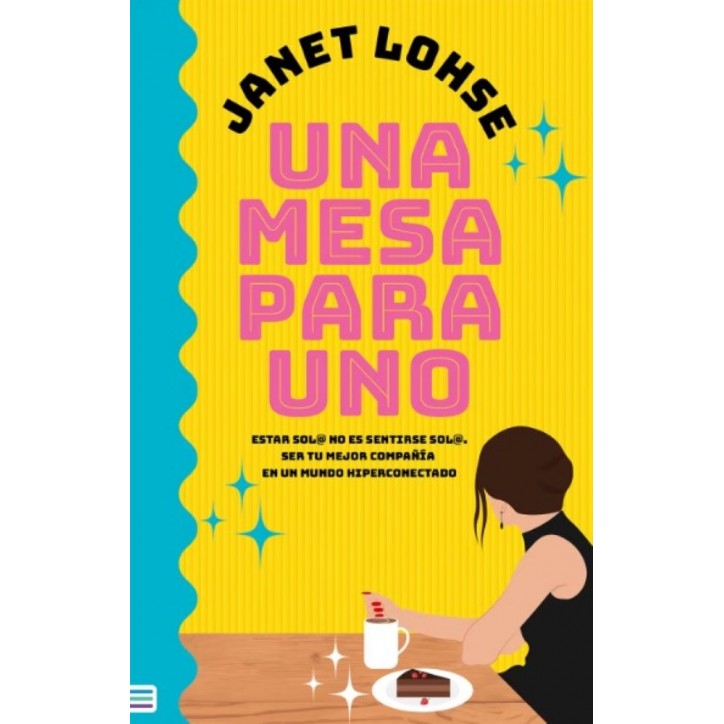 UNA MESA PARA UNO