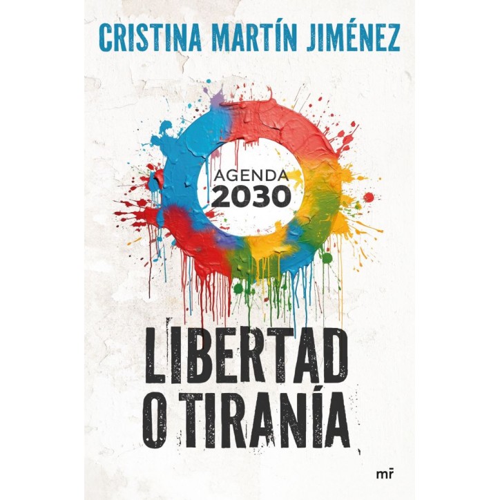 AGENDA 2030. LIBERTAD O TIRANIA