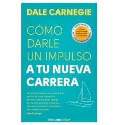 COMO DARLE IMPULSO A TU NUEVA CARRERA