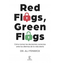 RED FLAGS, GREEN FLAGS