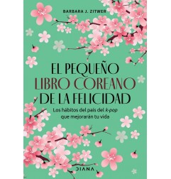 EL PEQUEÑO LIBRO COREANO DE LA FELICIDAD