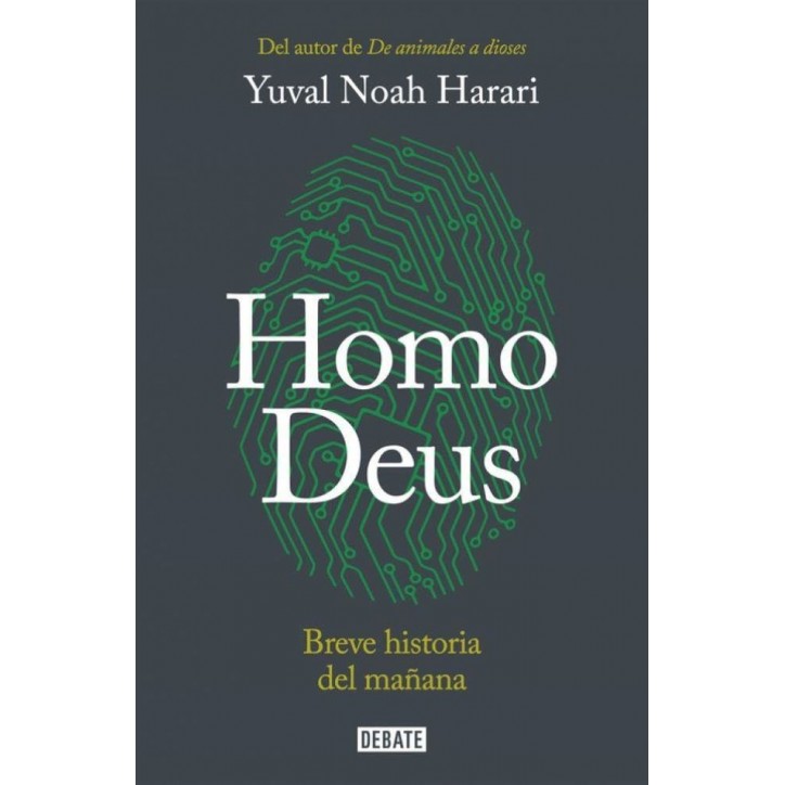 HOMO DEUS. BREVE HISTORIA DEL MAÑANA