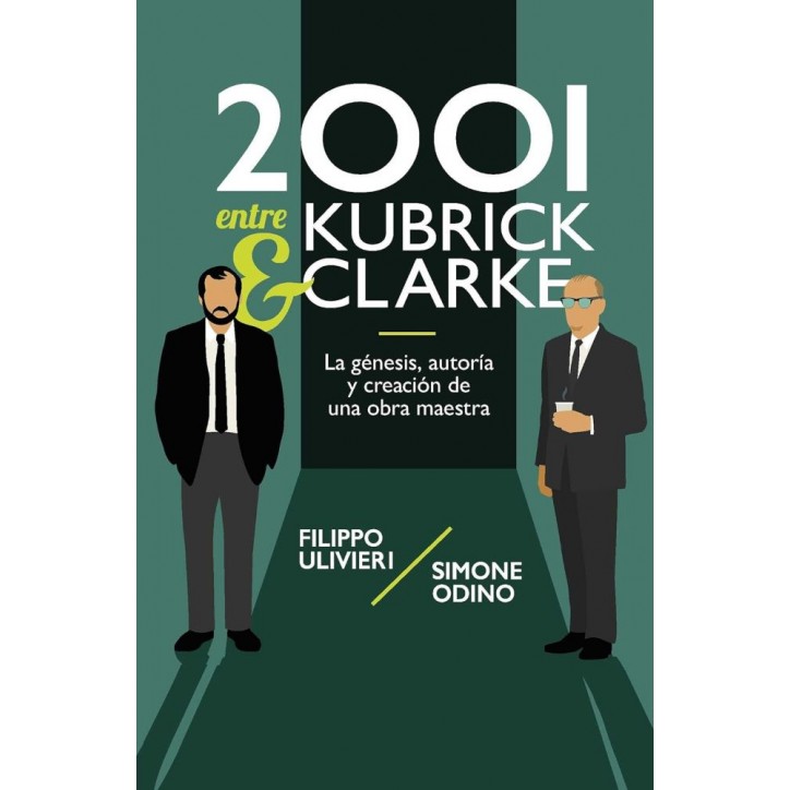 2001 ENTRE KUBRICK Y CLARKE