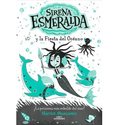 SIRENA ESMERALDA Y LA FIESTA DEL OCEANO