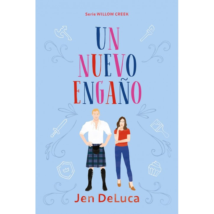 UN NUEVO ENGAÑO (WILLOW CREEK 3)