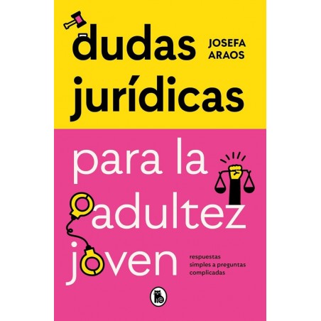 DUDAS JURIDICAS PARA LA ADULTEZ JOVEN