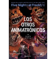 OTROS ANIMATRONICOS. FNAF 2 NOVELA GRAFICA