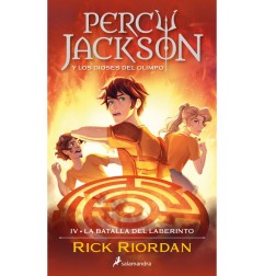 PERCY JACKSON Y LA BATALLA DEL LABERINTO (PERCY JACKSON Y LOS DIOSES DEL OLIMPO 4)