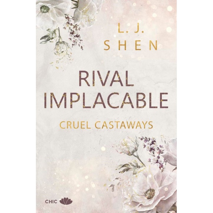 RIVAL IMPLACABLE (Cruel Castaways 1)