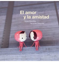 EL AMOR Y LA AMISTAD