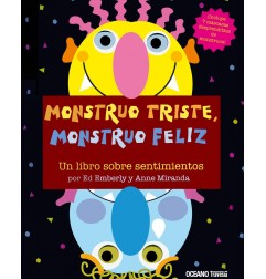 MONSTRUO TRISTE, MONSTRUO FELIZ