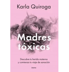 MADRES TÓXICAS