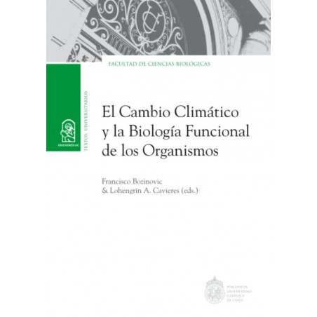 EL CAMBIO CLIMATICO Y LA BIOLOGÍA FUNCIONAL DE LOS ORGANISMOS