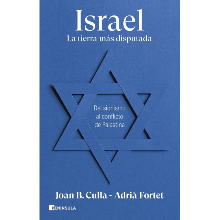 ISRAEL. LA TIERRA MÁS DISPUTADA