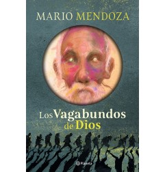 LOS VAGABUNDOS DE DIOS