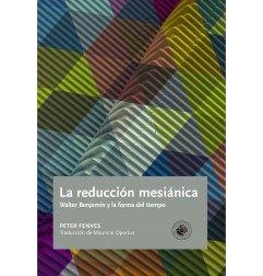 LA REDUCCIÓN MESIÁNICA