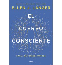 EL CUERPO CONSCIENTE