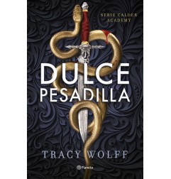 DULCE PESADILLA (CALDER ACADEMY 1)