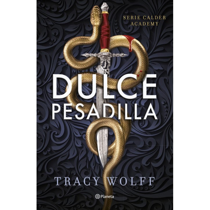 DULCE PESADILLA (CALDER ACADEMY 1)